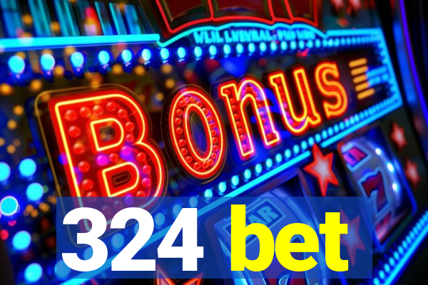 324 bet